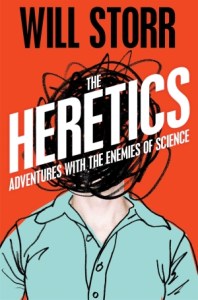 The Heretics